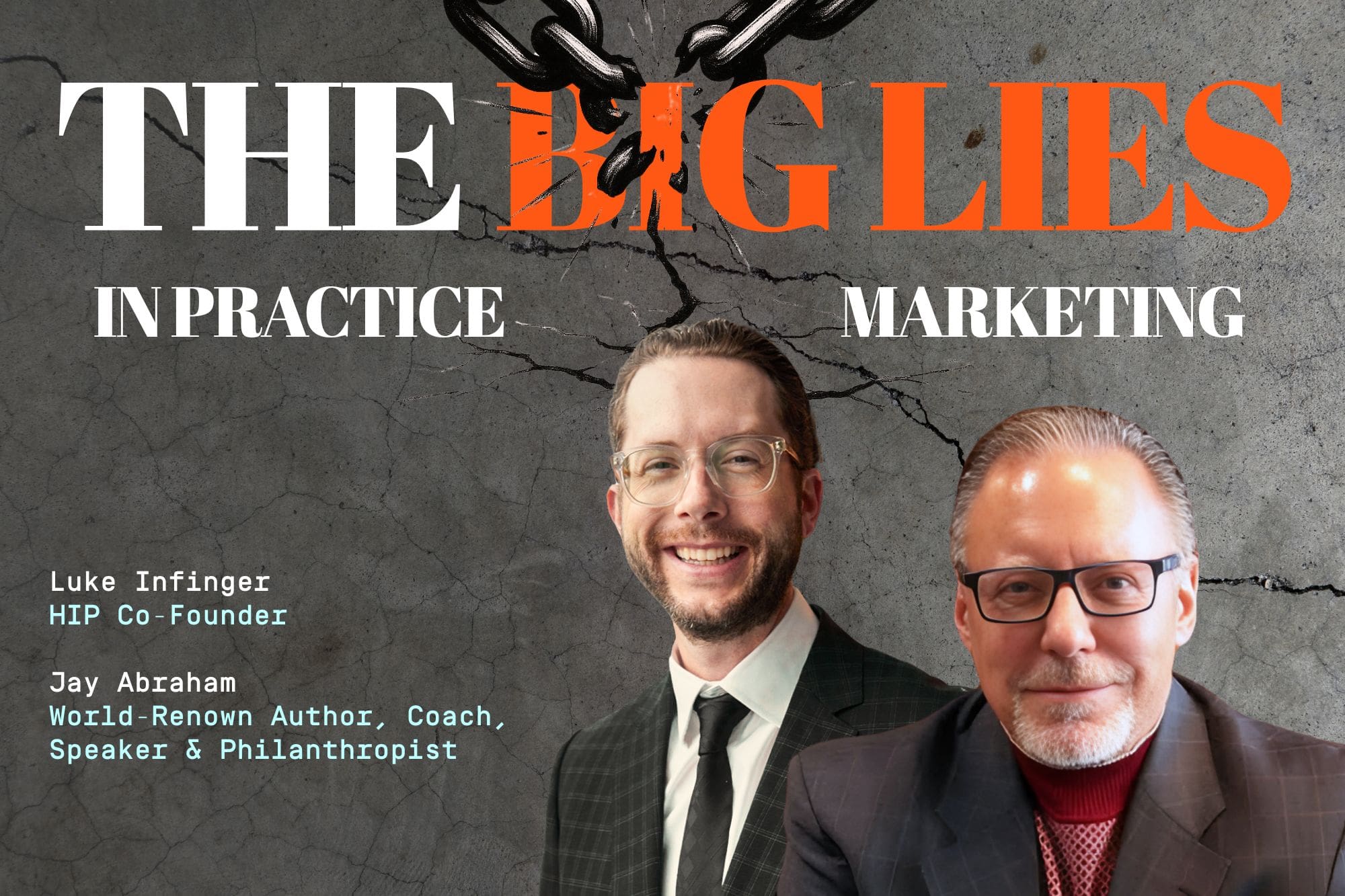 Jay Abraham and Luke Infinger orthodontic growth